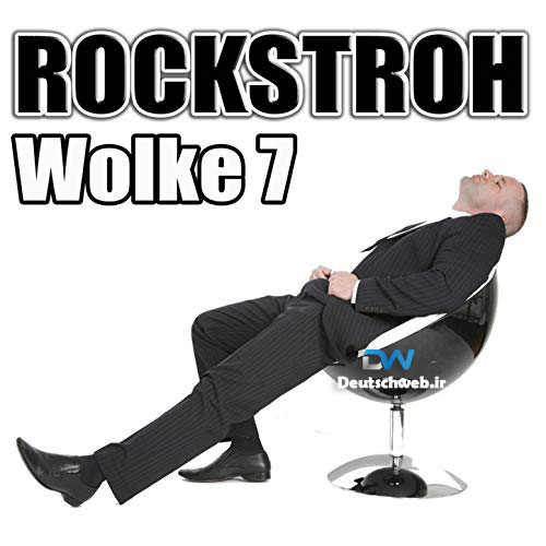دانلود آهنگ آلمانی Rockstroh بنام Wolke 7