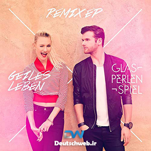 دانلود آهنگ آلمانی Glasperlenspiel بنام Geiles Leben