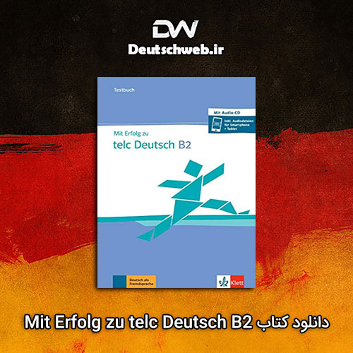 دانلود PDF کتاب Mit Erfolg zu telc Deutsch B2