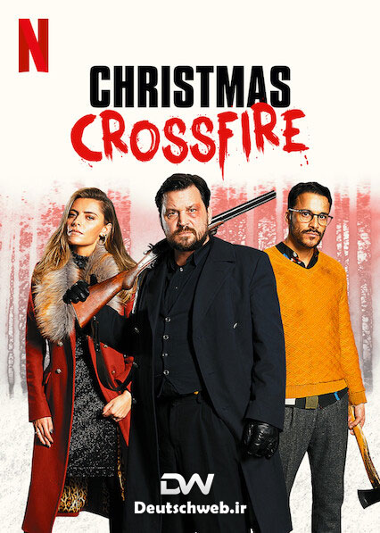 دانلود فیلم آلمانی Christmas Crossfire 2020