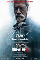 دانلود دوبله آلمانی فیلم Don't Breathe 2021